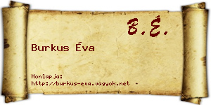 Burkus Éva névjegykártya